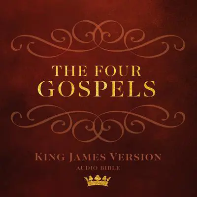 The Four Gospels: King James Version Audio Bible Audibook, by Made for Success Publishing