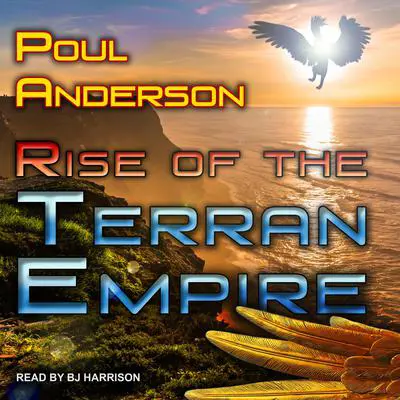 Rise of the Terran Empire Audibook, by Poul Anderson