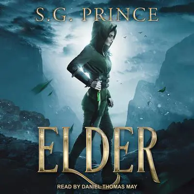 Elder Audibook, by S.G. Prince