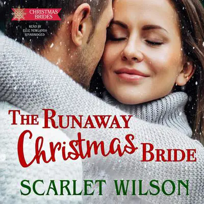 The Runaway Christmas Bride Audibook, by Scarlet Wilson