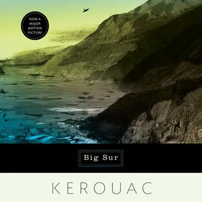 Big Sur Audibook, by Jack Kerouac