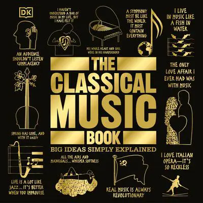 The Classical Music Book Audibook, by DK  Books