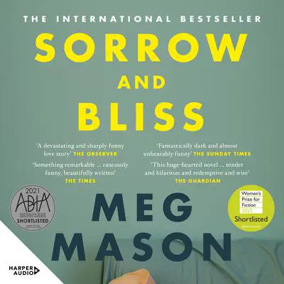 Sorrow and Bliss Audibook, by Meg Mason