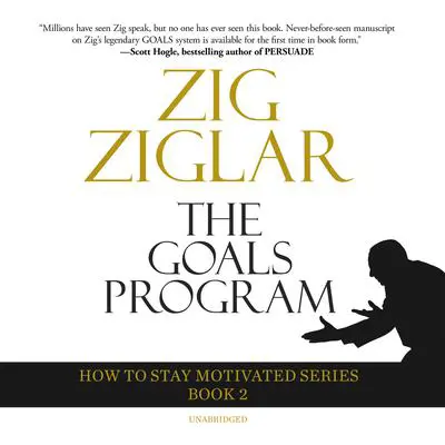 The Goals Program Audibook, by Zig Ziglar