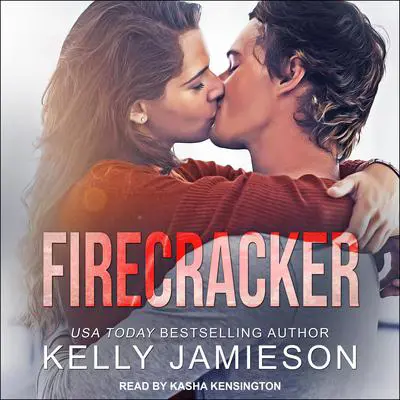 Firecracker Audibook, by Kelly Jamieson
