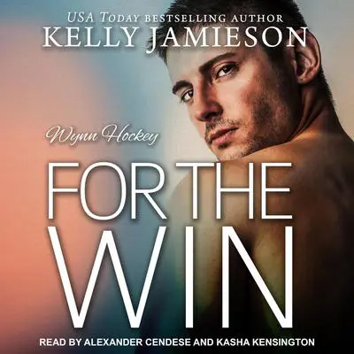 For the Win Audibook, by Kelly Jamieson