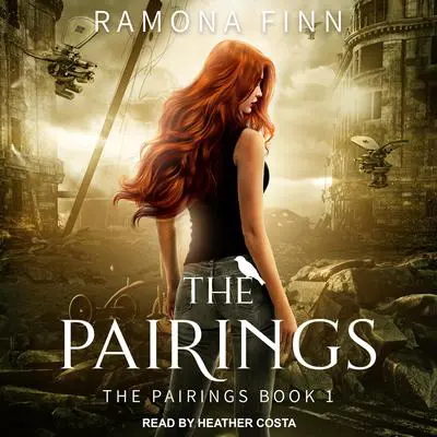 The Pairings Audibook, by Ramona Finn