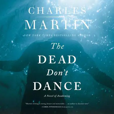 The Dead Don't Dance Audibook, by Charles Martin