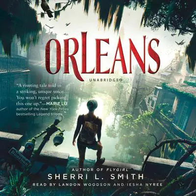 Orleans Audibook, by Sherri L. Smith