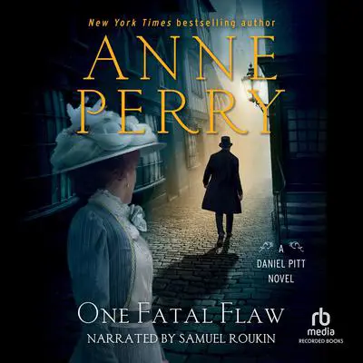 One Fatal Flaw: A Daniel Pitt Novel Audibook, by Anne Perry