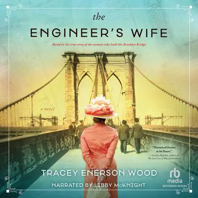 The Engineer's Wife Audibook, by Tracey Enerson Wood