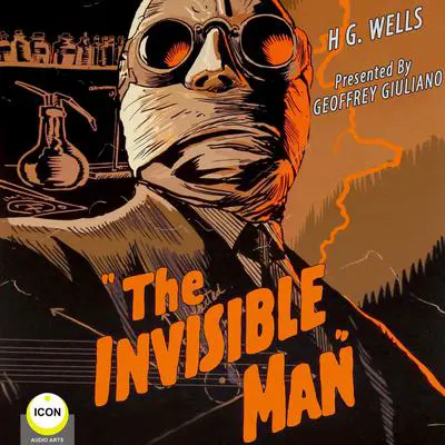 The Invisible Man Audibook, by H. G. Wells
