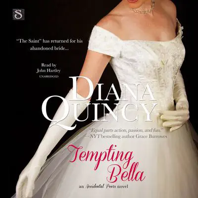 Tempting Bella: An Accidental Peers Novel Audibook, by Diana Quincy