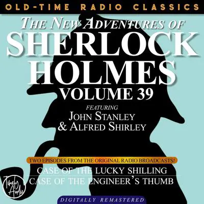 The Case of the Lucky Shilling and The Case of the Engineer’s Thumb Audibook, by Arthur Conan Doyle