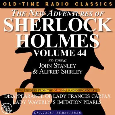 The Disappearance of Lady Frances Carfax and Lady Weatherly’s Imitation Pearls Audibook, by Arthur Conan Doyle