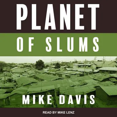 Planet of Slums Audibook, by Mike Davis