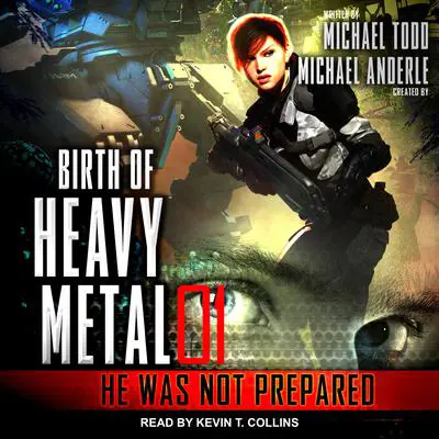 He Was Not Prepared Audibook, by Michael Anderle