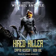 Hired Killer Audibook, by Michael Anderle