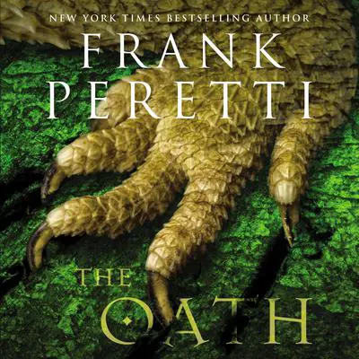 The Oath Audibook, by Frank E. Peretti