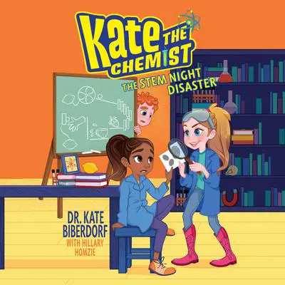 The STEM Night Disaster Audibook, by Kate Biberdorf