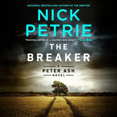 The Breaker Audibook, by Nick Petrie