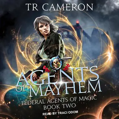 Agents of Mayhem Audibook, by TR Cameron