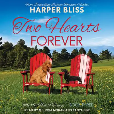 Two Hearts Forever Audibook, by Harper Bliss