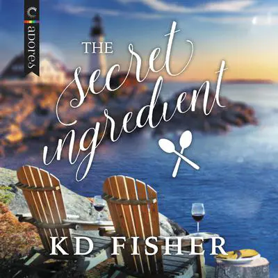 The Secret Ingredient Audibook, by KD Fisher