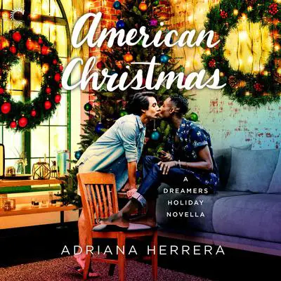 American Christmas Audibook, by Adriana Herrera