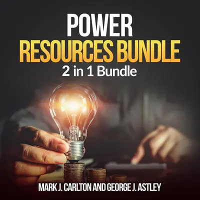 Power Resources Bundle: 2 in 1 Bundle, Solar Power, Electric Car Audibook, by Mark J. Carlton