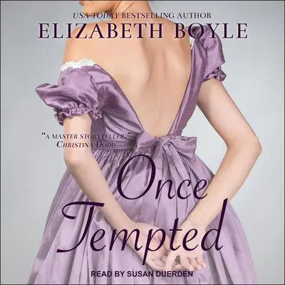 Once Tempted Audibook, by Elizabeth Boyle
