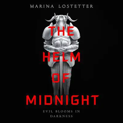 The Helm of Midnight Audibook, by Marina J. Lostetter