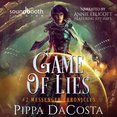 Game of Lies: A Paranormal Space Fantasy Audibook, by Pippa DaCosta