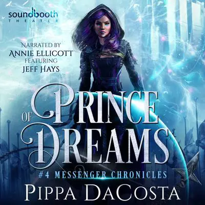 Prince of Dreams Audibook, by Pippa DaCosta