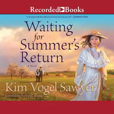 Waiting for Summer's Return Audibook, by Kim Vogel Sawyer