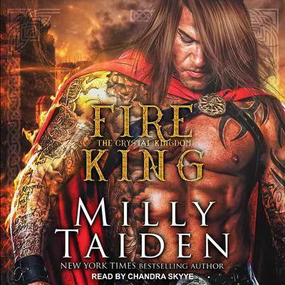 Fire King Audibook, by Milly Taiden