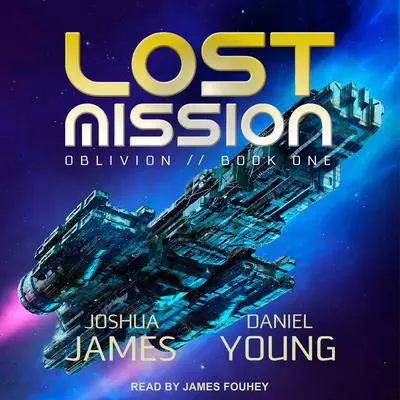 Lost Mission Audibook, by Daniel Young