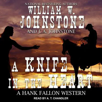 A Knife in the Heart Audibook, by William W. Johnstone