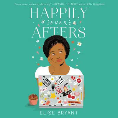 Happily Ever Afters Audibook, by Elise Bryant