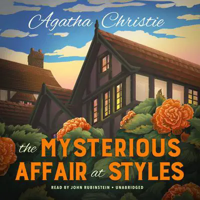 The Mysterious Affair at Styles Audibook, by Agatha Christie