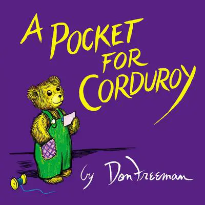 A Pocket for Corduroy Audibook, by Don Freeman