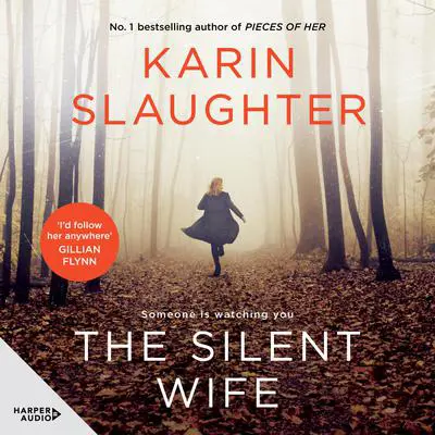 The Silent Wife Audibook, by Karin Slaughter