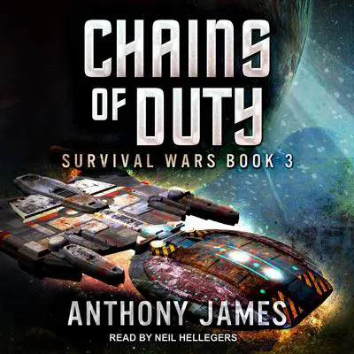 Chains of Duty Audibook, by Anthony James