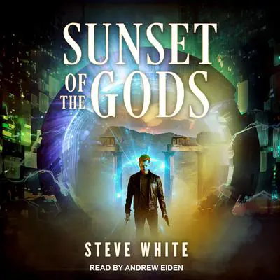 Sunset of the Gods Audibook, by Steve White