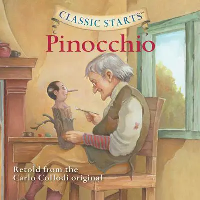 Pinocchio: Classic Starts® Audibook, by Carlo Collodi