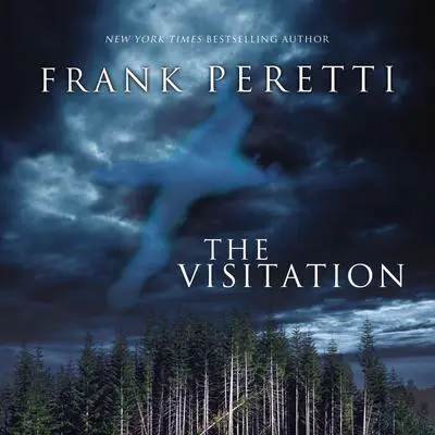 The Visitation Audibook, by Frank E. Peretti