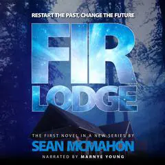 Fir Lodge Audibook, by Sean McMahon