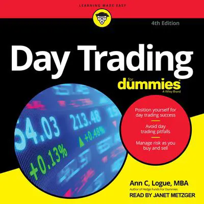 Day Trading For Dummies: 4th Edition Audibook, by Ann C. Logue