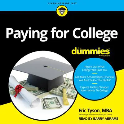 Paying For College For Dummies Audibook, by Eric Tyson