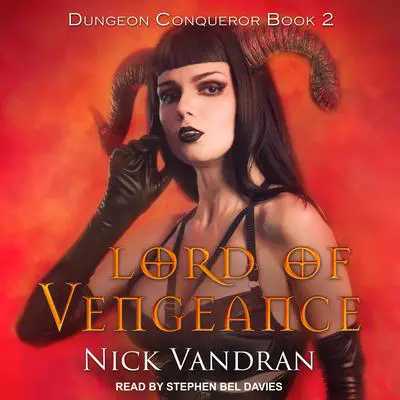 Lord of Vengeance Audibook, by Nick Vandran